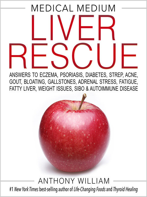 Title details for Medical Medium Liver Rescue by Anthony William - Wait list
